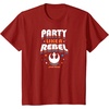 image:imageStar Wars  Party Like A Rebel TShirtCranberry Red