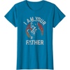 image:imageStar Wars Fathers Day Darth Vader I Am Your Father TShirtSapphire Blue