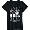 image:imageStar Wars Fathers Day R2D2 Dad You R2 Cool Vintage TShirtBlack