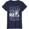 image:imageStar Wars Fathers Day R2D2 Dad You R2 Cool Vintage TShirtNavy Blue