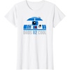image:imageStar Wars Fathers Day R2D2 Dads R 2 Cool Pun TShirtWhite