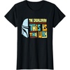 image:imageStar Wars The Dadalorian This is the Way Fathers Day Gift TShirtBlack
