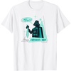 image:imageStar Wars Happy Fathers Day Darth Vader Another Tie Fighter TShirtWhite