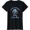 image:imageStar Wars Darth Vader Fathers Day Like Father Like Son TShirtBlack