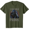 image:imageStar Wars Darth Vader I Am Your Padre Fathers Day TShirtOlive Green
