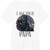 image:imageStar Wars Darth Vader I Am Your Papa Retro Fathers Day TShirtWhite