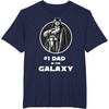 image:imageStar Wars Fathers Day Darth Vader 1 Dad In The Galaxy TShirtNavy Blue