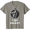 image:imageStar Wars Fathers Day Darth Vader 1 Dad In The Galaxy TShirtSlate Grey