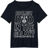 image:imageStar Wars Fathers Day Darth Vader Coolest Dad In The Galaxy TShirtBlack