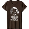 image:imageStar Wars Fathers Day Darth Vader Father Of The Year TShirtBrown