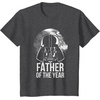 image:imageStar Wars Fathers Day Darth Vader Father Of The Year TShirtDark Heather Grey