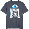 image:imageStar Wars Fathers Day R2D2 Dad You R2 Cool Big Chest Logo TShirtHeather Blue