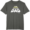 image:imageStar Wars Fathers Day The Force Is Strong With This Dad TShirtAsphalt Grey