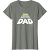 image:imageStar Wars Fathers Day The Force Is Strong With This Dad TShirtOlive Heather
