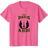 image:imageStar Wars Fathers Day This Dad Is A Jedi Logo TShirtPink Heather
