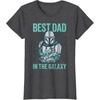 image:imageStar Wars The Mandalorian and Grogu Best Dad in the Galaxy TShirtDark Heather Grey