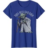 image:imageStar Wars Yoda Best Dad Ever Graphic TShirt TShirtRoyal Blue