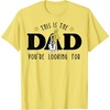 image:imageStar Wars Fathers Day This Is The Dad Youre Looking For TShirtLemon Yellow