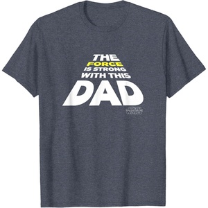 image:imageStar Wars Fathers Day The Force Is Strong With This Dad TShirtHeather Blue