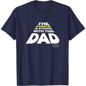 image:imageStar Wars Fathers Day The Force Is Strong With This Dad TShirtNavy Blue